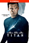 Titan, la critique du film