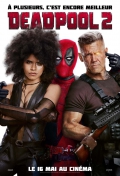 Deadpool 2, la critique du film