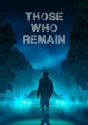 Those Who Remain (PC, PS4)