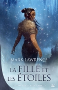 Le Livre des Glaces - T1 : La Fille et les Etoiles, roman de fantasy