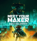 Meet Your Maker (PC, PS4, PS5, Xbox One, Xbox Series)