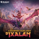 Magic the Gathering : Les cavernes oubliées d'Ixalan