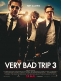 Very Bad Trip 3, la critique du film