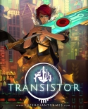 Transistor (PC, PS4)