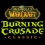 World of Warcraft : Burning Crusade Classic est disponible