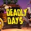 (TEST) Deadly Days (PC, Switch, Xbox One, Xbox Series, PS4, PS5)