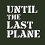 Until The Last Plane débarque sur consoles d'ici fin novembre