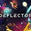 Deflector arrive en version finale le 24 mars