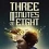 La date de sortie de Three minutes to Eight est dévoilée