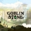 Goblin Stone arrive au premier semestre 2024