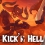 Kick'n hell : Le jeu vient de sortir