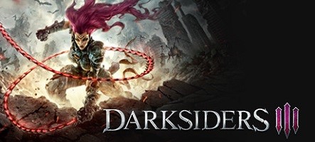 Darksiders III est disponible sur Switch