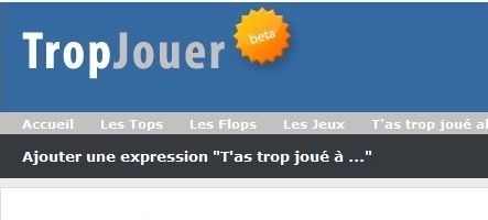 Trop jouer.com, un site à haute référence geek