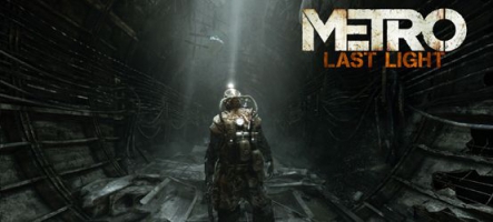 Metro Last Light : Une vidéo de toute beauté