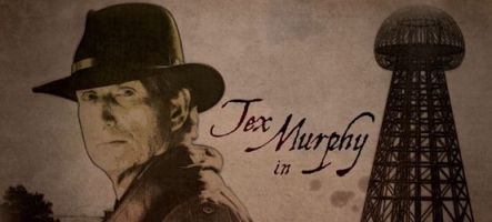 Tex Murphy revient le 22 avril !