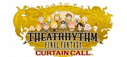 Theatrhythm Final Fantasy: Curtain Call sort en septembre