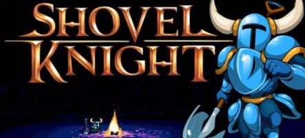 Shovel Knight sort sur PC, Wii U et 3DS