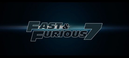 Fast & Furious 7 : la bande-annonce !