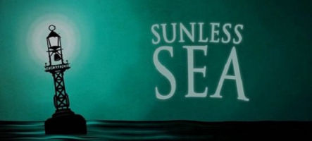 Sunless Sea : Naviguez sur la mer du désespoir