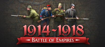 Battle of Empires : 1914-1918, un excellent jeu de stratégie