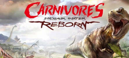 Carnivores: Dinosaur Hunter Reborn : Chassez les dinosaures !