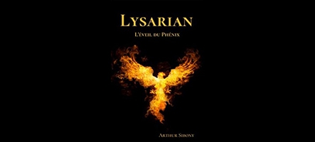 Lysarian – T1 : L’éveil du Phénix, roman de fantasy autoédité 