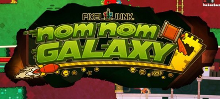 PixelJunk Nom Nom Galaxy : A la soupe !