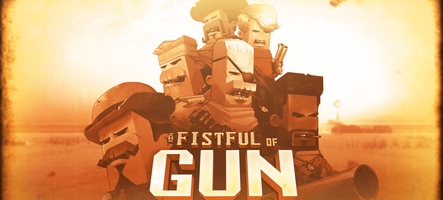 A Fistful of Gun un shooter à la sauce western sacrément épicée