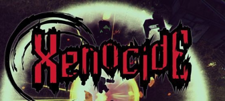 Xenocide : Shootez tout ce qui n'est pas humain