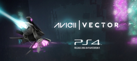 [PGW] Vector, le jeu d'Avicii qui vrille les tympans