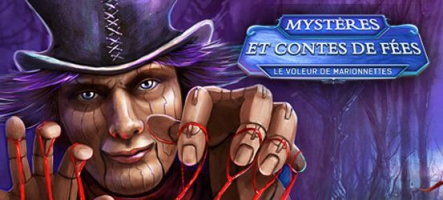 Mystères et Contes de fées : Le voleur de Marionnettes