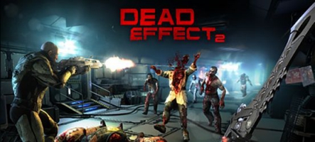 Dead Effect 2, un FPS dans l'espace, avec des zombies