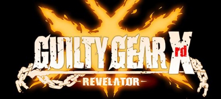 Guilty Gear Xrd Revelator annoncé pour le 10 juin