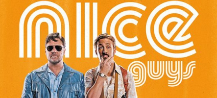 The Nice Guys : LA comédie policière de l'année ?