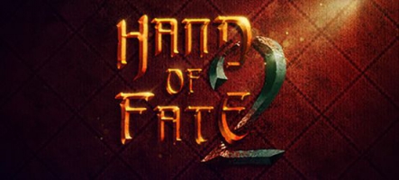 Hand of Fate 2 annoncé pour début 2017