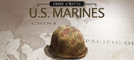 Order of Battle: US Marines, le wargame qui fait ''Oorah''