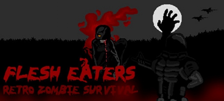 Flesh Eaters : Un jeu rétro à base de zombies