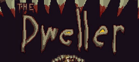 The Dweller : jouez un monstre !