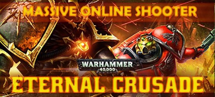 Warhammer 40,000: Eternal Crusade se dévoile 