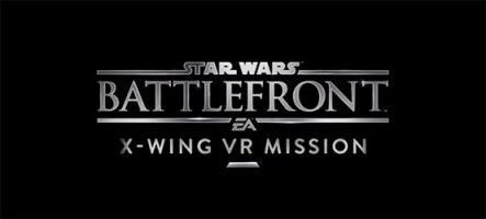 (E3) Star Wars Battlefront: X-Wing VR Mission en réalité virtuelle