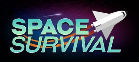 Space Survival : Comme son nom l'indique