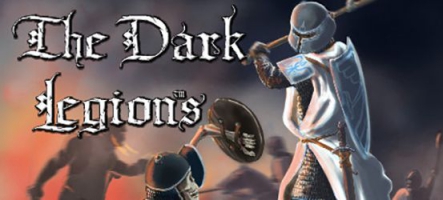 The Dark Legions, un jeu de stratégie médiéval