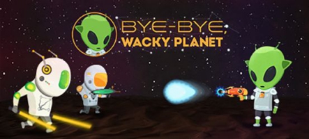 Bye-Bye, Wacky Planet : Un petit shoot extra-terrestre