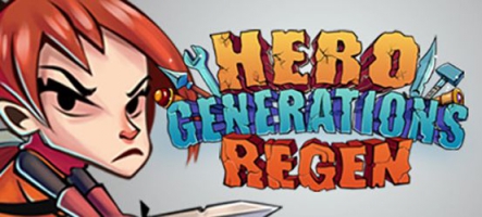 Hero Generations: ReGen, la vie, l'amour, la mort