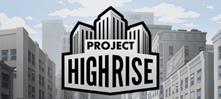 Project Highrise : Gestion de gratte-ciel