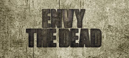 Envy the Dead : Survie en milieu zombie