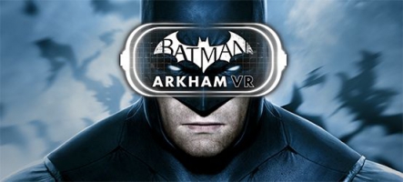 Batman Arkham VR se lance en vidéo