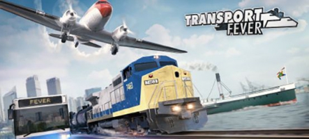 Transport Fever : Gérez vos réseaux de transports !