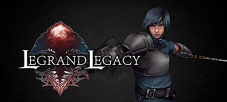 Legrand Legacy : Un JRPG en Kickstarter