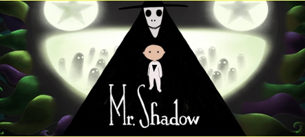 Mr. Shadow : Un monde d'ombres et de mystères